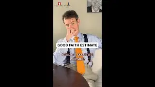 What is a Good Faith Estimate