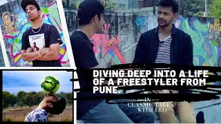 Classic Talk Session 4 | Chaitanya Deshpande | Football Freestyle