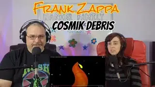 Frank Zappa - Cosmik Debris Reaction