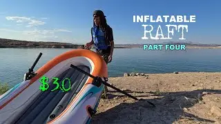 Cheapest Walmart Raft vs Lake | Part Four (the Voyage III)