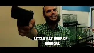 LITTLE PET SHOP OF HORRORS    Feat: Rob Dyke