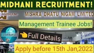 MIDHANI Recruitment | Central Govt. Jobs | Electrical Engineering Jobs | Management Trainee | EEE