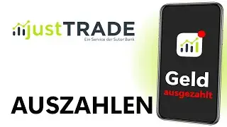 Geld auszahlen | justTRADE Tutorial