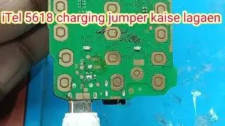 iTel 5618 charging jumper kaise install kaise karne charging problem kaise takre #maheshmobilerep...