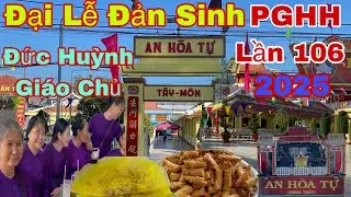 Đại lễ Đản Sinh Đức Huỳnh Giáo Chủ Phật Giáo Hòa Hảo lần thứ 106 (1919–2025)