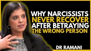 They Betrayed the Wrong Person — Why Narcissists Never Truly Recover- DR Ramani