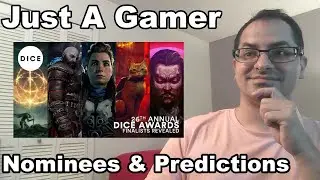 Just A Gamer | Dice Awards 2023 Nominations
