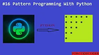 Python Pattern Printing Programs | Pattern Programming With Python #16