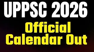UPPSC 2026 Official Calendar Out | Exam Dates जारी | Big Update | GS Forum Official