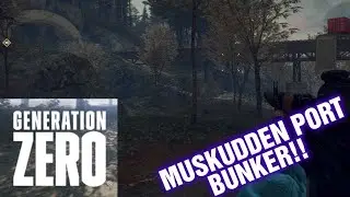 GENERATION ZERO MUSKUDDEN PORT COMPLEX ! THE STORY IN 2020 GAMEPLAY PART 21 !!