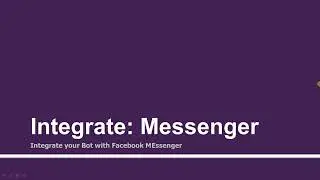 Integrate: Messenger | Part - 14 | Create Chatbots using Dialogflow(API.AI) & deploy on GCloud