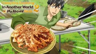 Seasoned Orc Gyoza | Campfire Cooking in Another World with my Absurd Skill Season 2