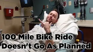 First Attempt at 100 Mile Bike Ride Lands Me In The ER
