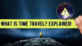 Scientists May Have Found Evidence Time Travel Is Possible