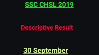 SSC CHSL 2019 Descriptive Result // All The Best To Everyone