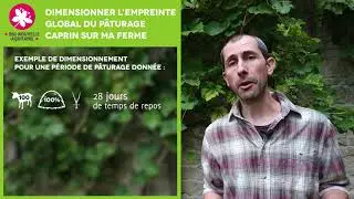 3. Dimensionner l&rsquo;empreinte global du p&acirc;turage caprin sur ma ferme