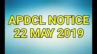 APDCL NOTICE 22 MAY 2019