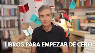 Los 5 libros que elegiría si tuviera que empezar de cero como lector
