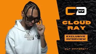 CLOUD RAY INTERVIEW: CUT DIFFERENT TV EPISODE 69
