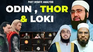 Does God exist Debate Analysis | Odin Thor & Loki Kya Ye Sab God The? | Mufti Abdullah Minhaj 