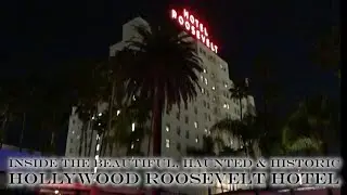 Inside The Beautiful, Haunted & Historic Hollywood Roosevelt Hotel