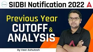 Sidbi Cut Off 2022 | SIDBI Grade A Previous Year Cutoff and Analysis