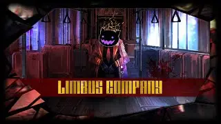 Кто-то ждал, кто-то надеялся... Канто 5.5 | №11 // Limbus Company