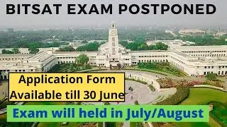BITSAT 2021 Postponed | Bitsat New Exam Date | BITS PILANI Entrance Exam Postponed | #Bitsat2021