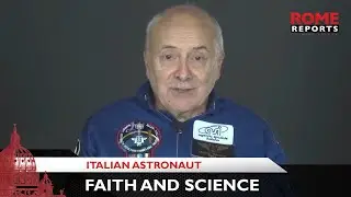 First Italian astronaut to travel to space supports website about faith and science