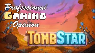 TombStar - Professional Gaming Opinion (PC Review)