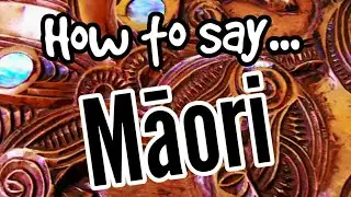 Как правильно произносить слово «маори» | ЯЗЫК МАОРИ ДЛЯ НАЧИНАЮЩИХ