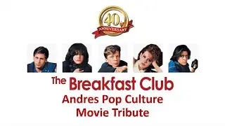 The Breakfast Club(1985 Film)40th Anniversary