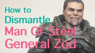 How to Dismantle Hot Toys MMS 216 Man of Steel Superman General Zod figure and unboxing Reviews