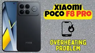 Как исправить проблему перегрева Xiaomi Poco F8 Pro | Простые решения