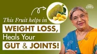 Jackfruit: 2 Natural Superfood Recipes for Joint Pain, Digestion & Weight Loss - Dr. Hansaji