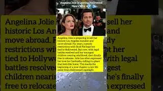 Angelina Jolie Is Leaving Hollywood &mdash; Here&rsquo;s Why ✈️🌍