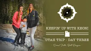 Frozen Florida Family - Hiking in Northern Utah - Day 3