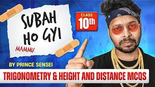 Class 10th MATHS Episode 3🔥| Most Important Questions + NCERT PYQs | Boards 2026 by Prince Sensei