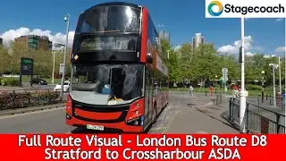 Full Route Visual l London Bus Route D8 - Stratford to Crossharbour ASDA l 86218 LJ24 ZPP