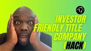 Wholesaling Real Estate: How to find Investor Friendly Title