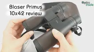 Blaser Primus 10x42 binoculars review | Optics Trade Reviews