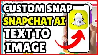 How to Create Custom Snap with Snapchat AI Text to Image | Ultimate Guide