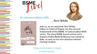 BSME Live! In Conversation with ... Terri White