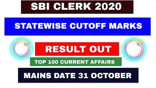 SBI CLERK PRELIMS 2020 STATEWISE CUTOFF MARKS  🔥🔥 // MAINS DATE 31 OCTOBER 2020 //
