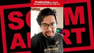 freelancing is a SCAM | Mystery Solved #freelancing