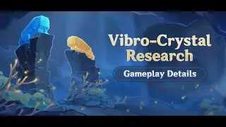 Genshin Impact 4K | Vibro-Crystal Research Event | Elemental Presets