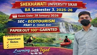 1️⃣ BA Semester 3 Ecotourism Part 2 | Unit 2 | Shekhawati University Sikar | Exam 2026