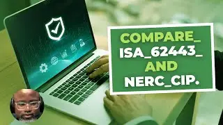 ISA/IEC 62443 и NERC CIP: ключевые различия, пример реальной кибератаки на ОТ и тестовые задания