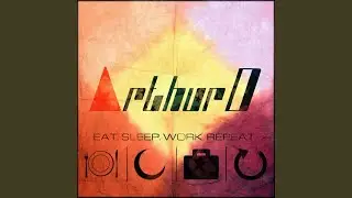 Eat Sleep Work Repeat
