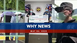 UNTV: Why News | May 06, 2020